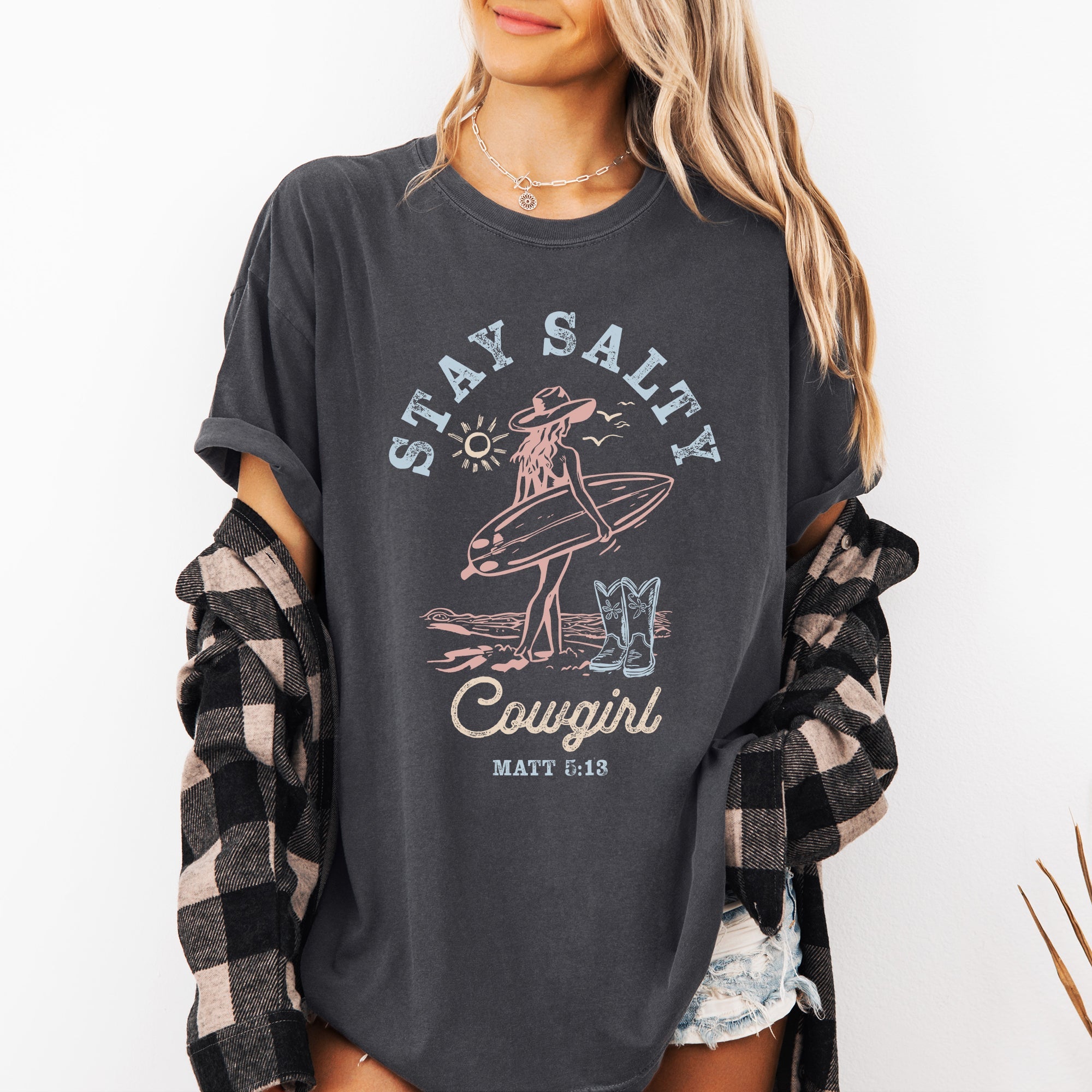 Stay Salty Cowgirl, Matthew, Faith, Religious, Gospel, Beach, Summer, Comfort Colors T-Shirt