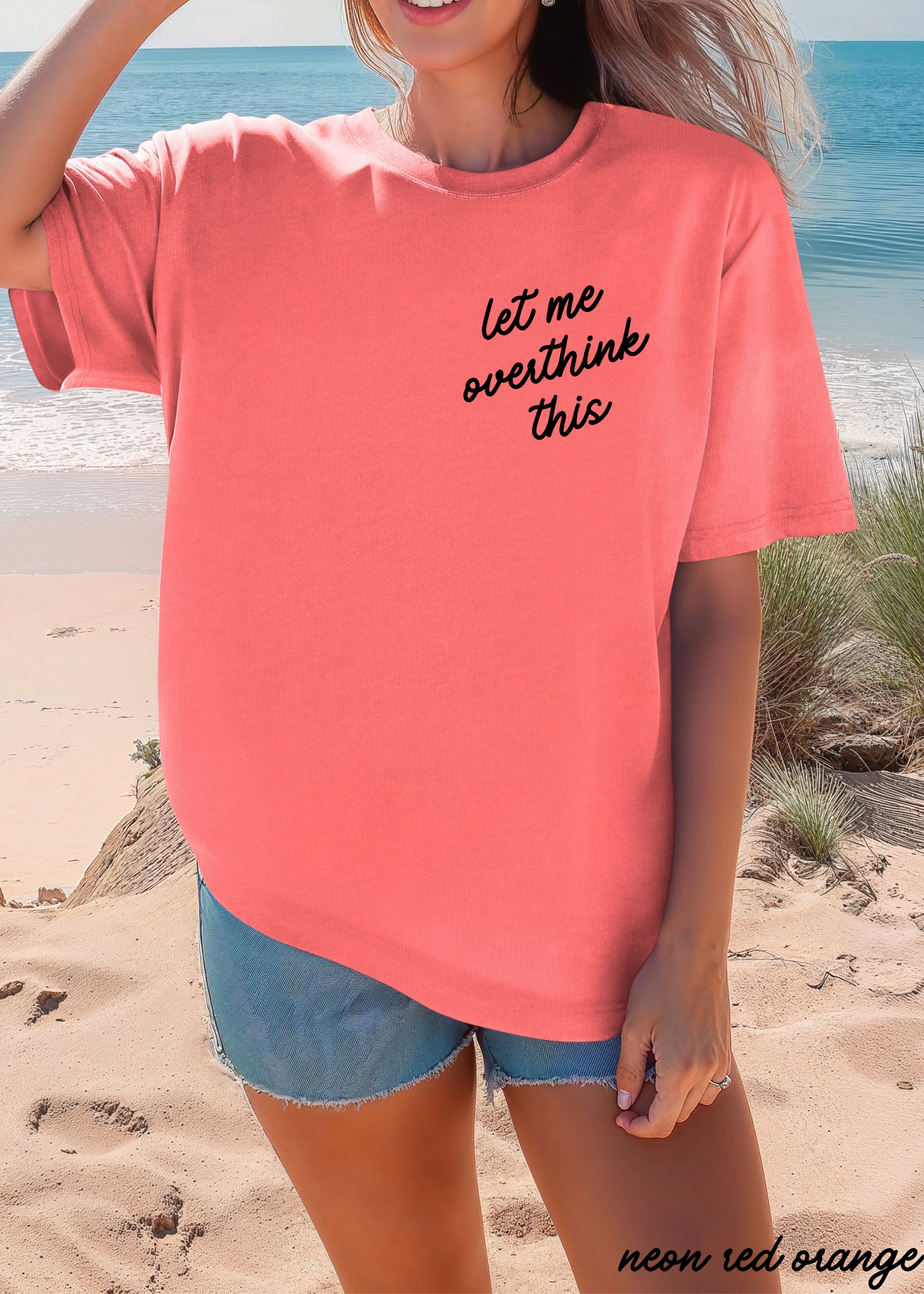 Let Me Overthink This Tee *16 Colors (S-3X)