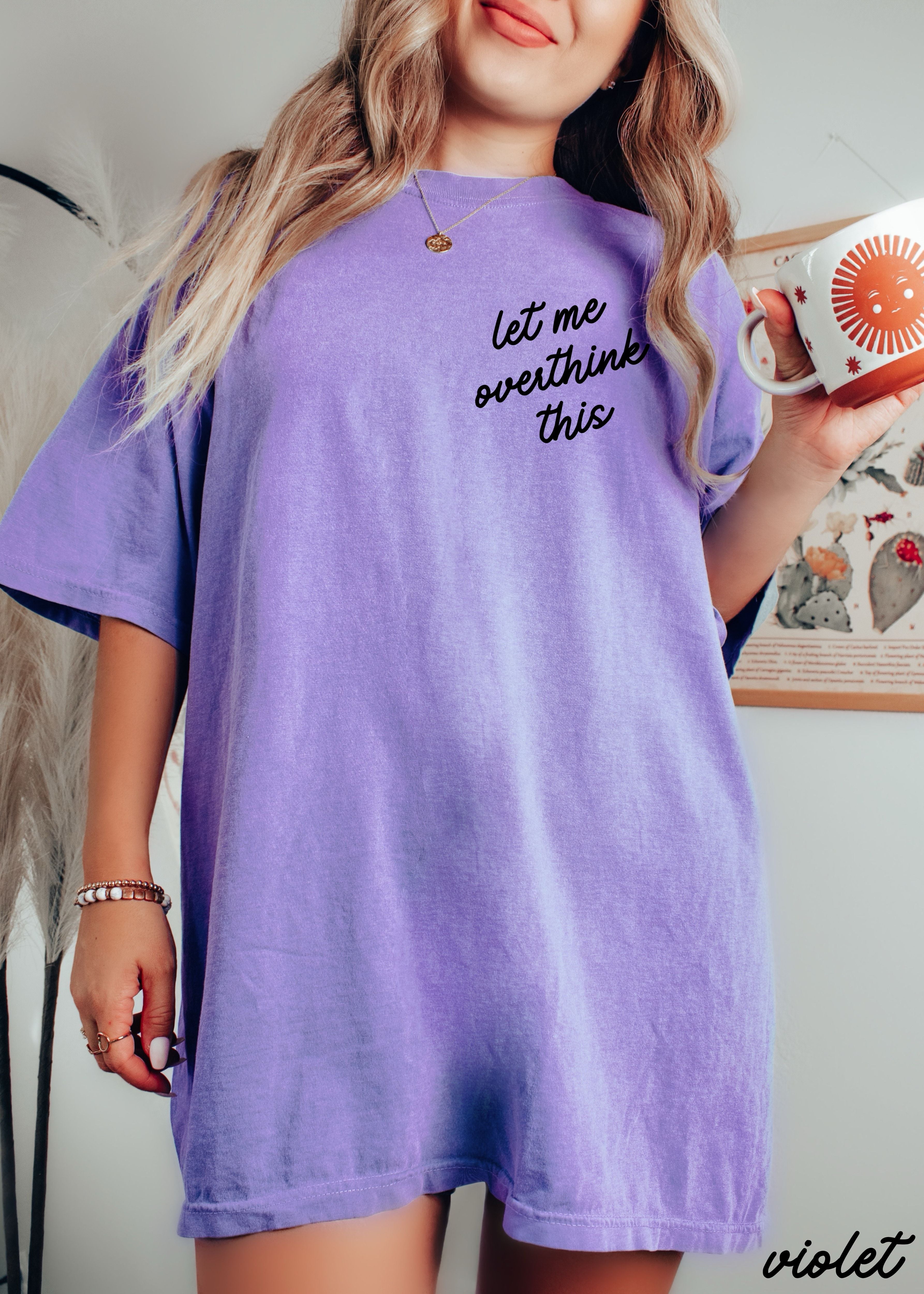 Let Me Overthink This Tee *16 Colors (S-3X)